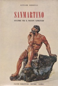 Gennaro Borrelli, Sanmartino: scultore per il presepe napoletano  Fausto Fiorentino Editore, Napoli.